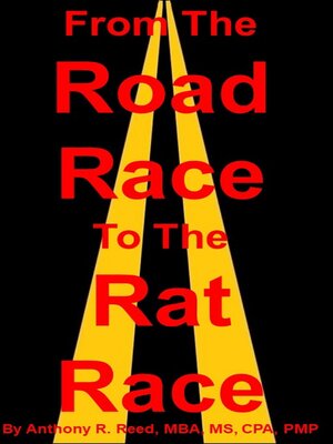 cover image of From the Road Race to the Rat Race